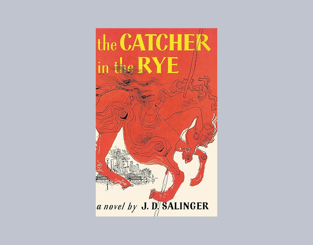 The Catcher in the Rye