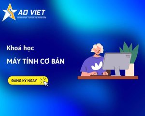 Khóa học máy tính cơ bản