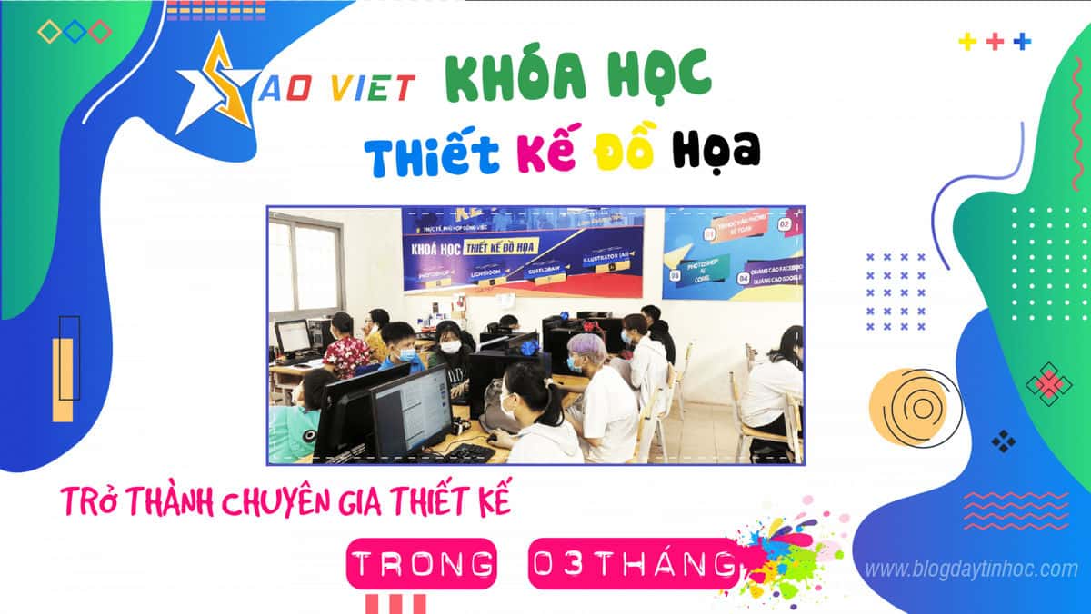 Học Thiết Kế đồ Họa – Trở Thành Chuyên Gia Thiết Kế